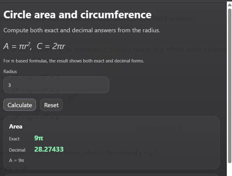 Calculator solving circle area for radius 3: 9 pi and 28.27433.